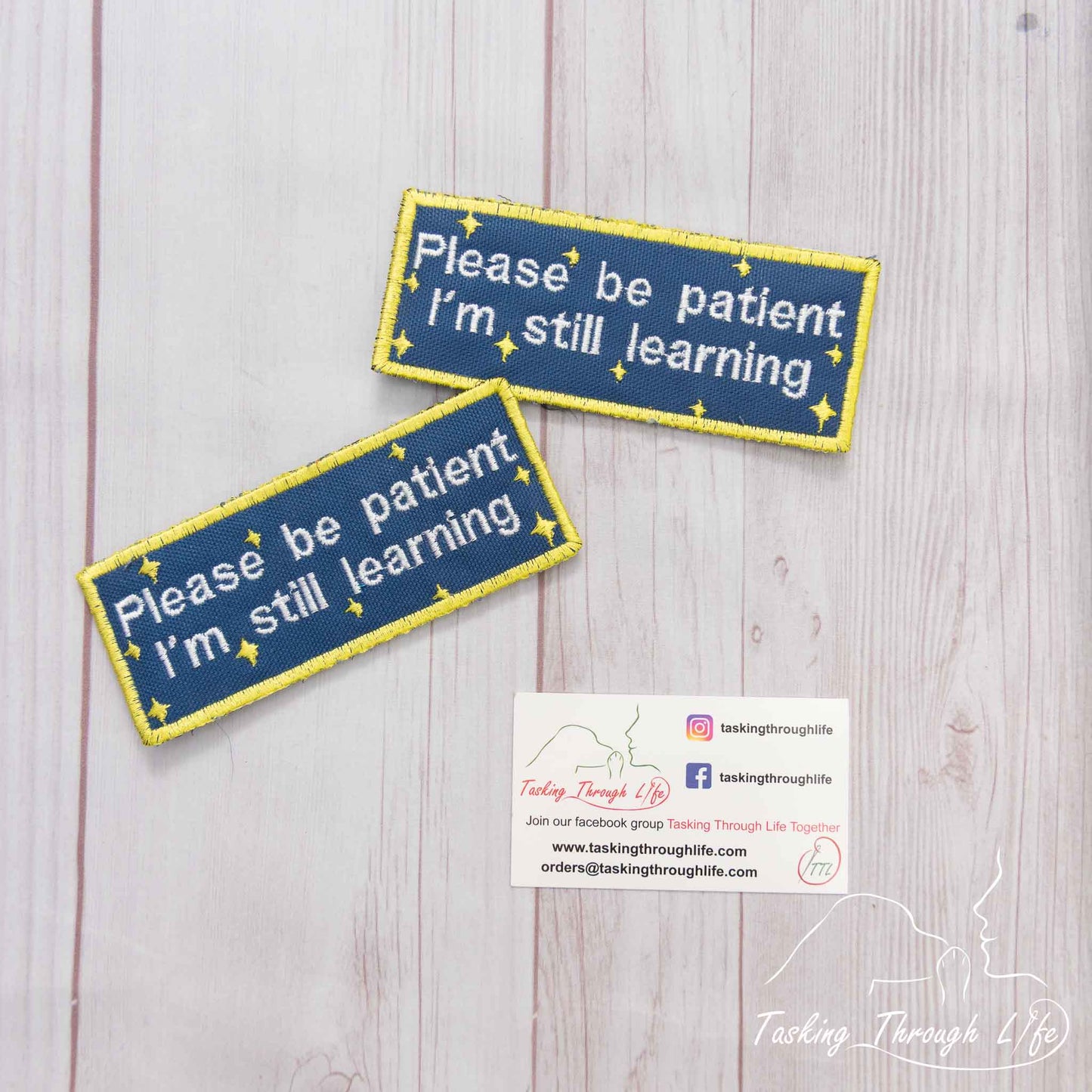 2 patch set - Please be patient I'm still learning 2"x5" Sew On/Loop Material Patch - P59