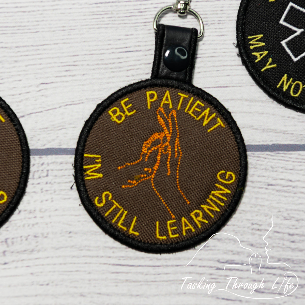 BE PATIENT I'M STILL LEARNING Premade Patch Tab (V15) - P68