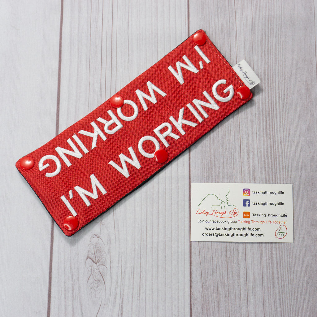 I'm Working Leash Wrap - R54