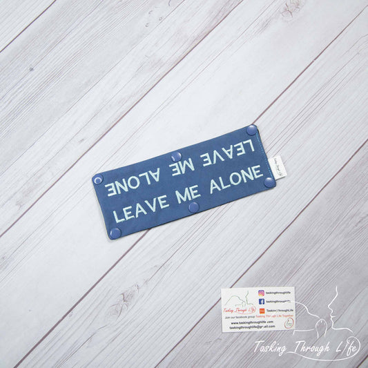 Leave Me Alone Leash Wrap - R34